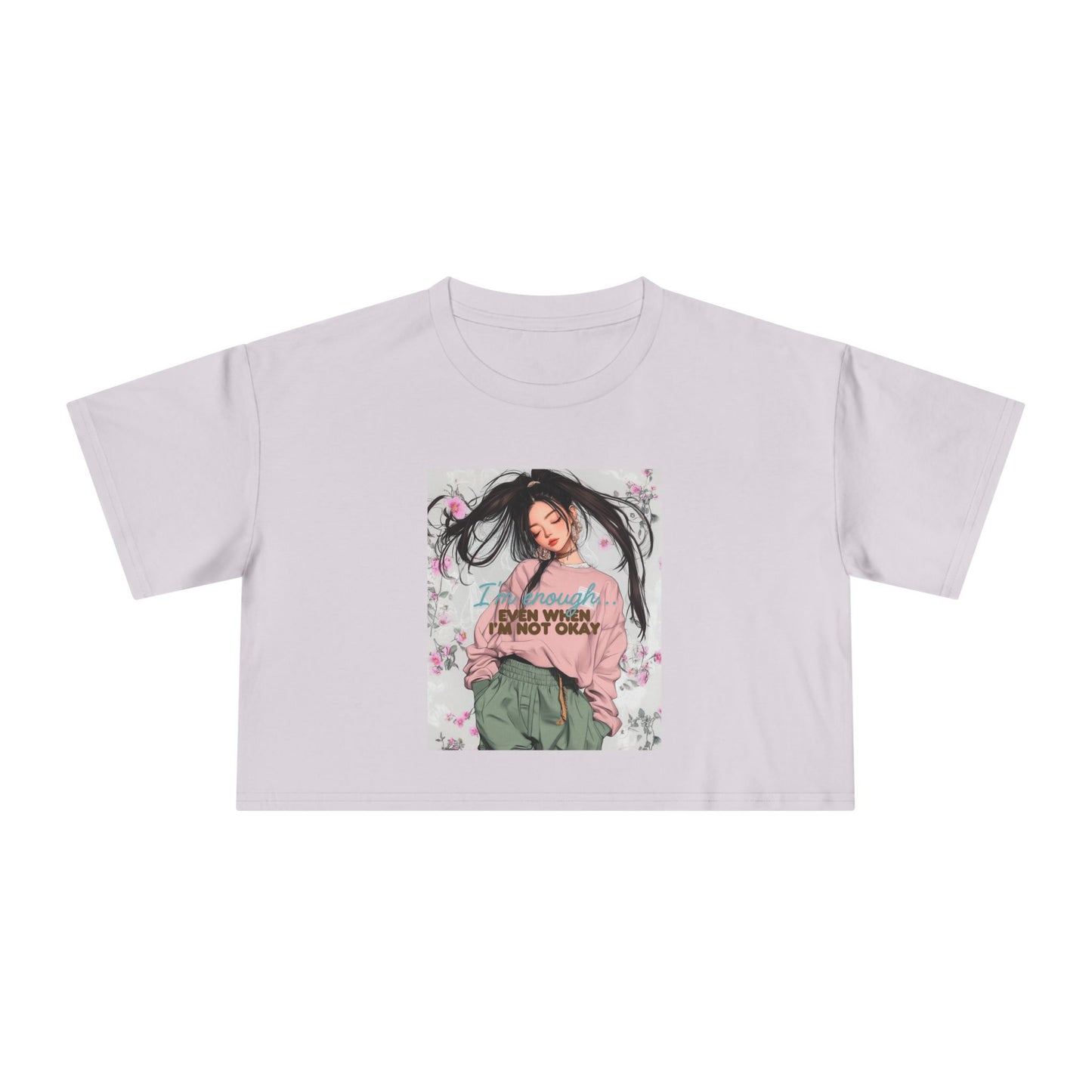 Inspirational Women's Crop Tee - 'I Am Enough' Floral Design